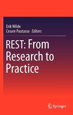 Rest: From Research to Practice by Wilde, Erik