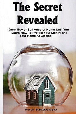 The Secret Revealed by Szatkowski, Paul