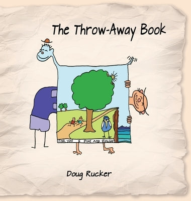 The Throw-Away Book by Rucker, Doug