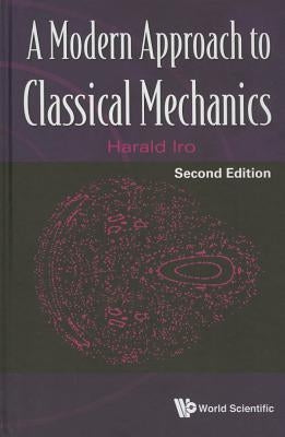 Modern Appr Classic Mech (2nd Ed) by Iro Harald