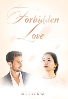 Forbidden Love by Kim, Moody