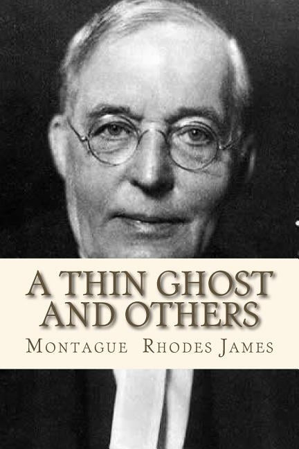 A thin Ghost and Others by Andre
