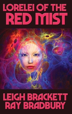 Lorelei of the Red Mist by Brackett, Leigh