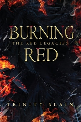 Burning Red by Slain, Trinity