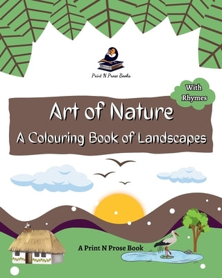 Art of Nature: A Colouring Book of Landscapes by Books, Print N. Prose