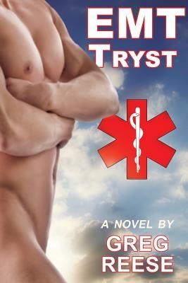 EMT Tryst by Reece, Greg