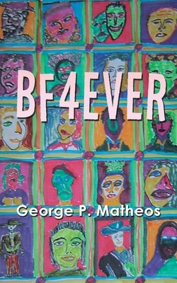 BF4ever by Matheos, George P.