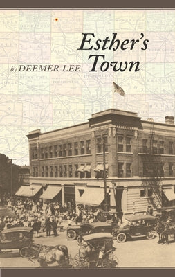 Esther's Town by Lee, Deemer