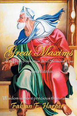 Great Maxims by Harper, Fabian F.