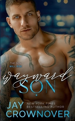 Wayward Son by Crownover, Jay M.