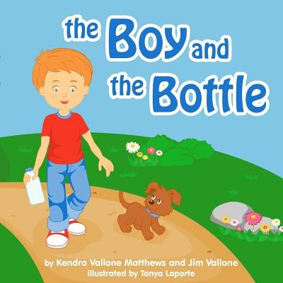 The Boy and the Bottle by Laport, Tanya