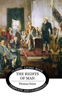 The Rights of Man by Paine, Thomas