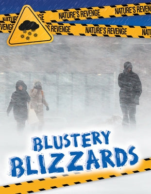 Blustery Blizzards by Taylor, Charlotte