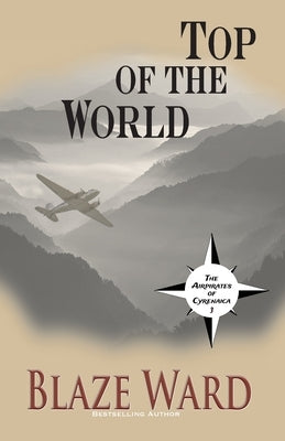 Top of the World by Ward, Blaze