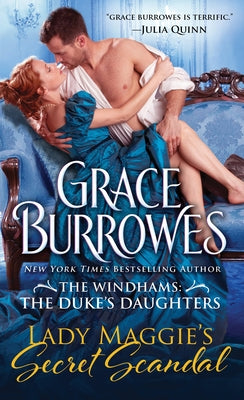 Lady Maggie's Secret Scandal by Burrowes, Grace