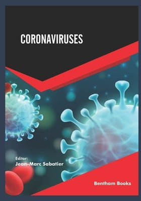 Coronaviruses Volume 1 by Sabatier, Jean-Marc