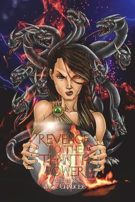 Revenge to the Tennth Power by Chaucer, Jack