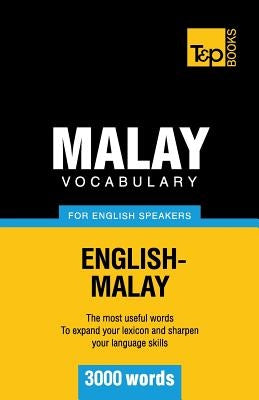 Malay vocabulary for English speakers - 3000 words by Pogadaev, Victor