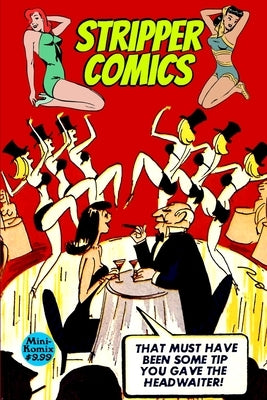 Stripper Comics by Komix, Mini