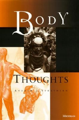 Body Thoughts by Strathern, Andrew
