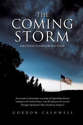 The Coming Storm by Cashwell, Gordon