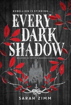 Every Dark Shadow by Zimm, Sarah