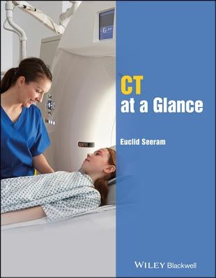 CT at a Glance by Seeram, Euclid