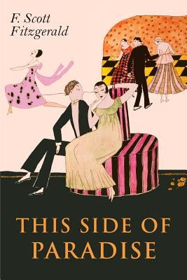 This Side of Paradise by Fitzgerald, F. Scott