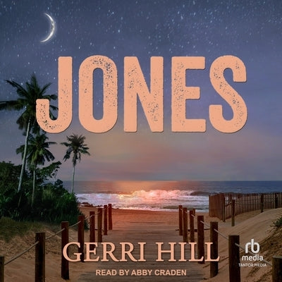 Jones by Hill, Gerri