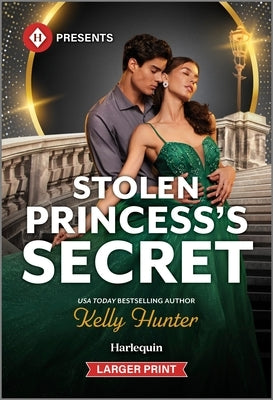 Stolen Princess's Secret by Hunter, Kelly