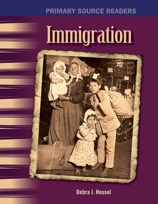 Immigration by Housel, Debra J.