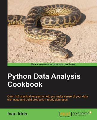Python Data Analysis Cookbook by Idris, Ivan