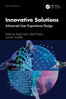 Innovative Solutions: Advanced User Experience Design by Lahiri, Apala