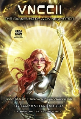 Vnccii: The Awakening of a Divine Warrior by Tauber, Samantha