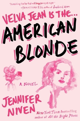 American Blonde: Book 4 in the Velva Jean Series by Niven, Jennifer