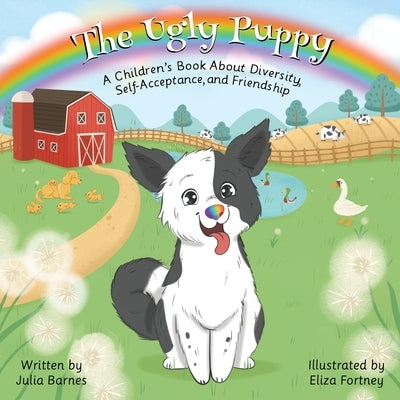 The Ugly Puppy by Barnes, Julia