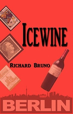 Icewine by Bruno, R. R.