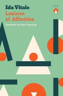 Lexicon of Affinities by Vitale, Ida