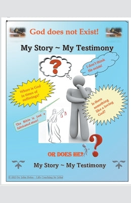 God Does Not Exist by Botes, John
