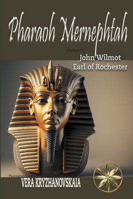 Pharaoh Mernephtah by Wilmot, John Earl of Rochester