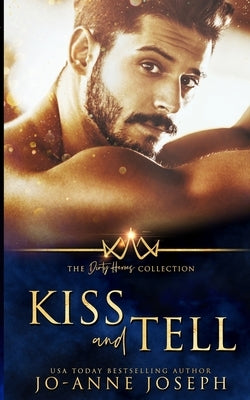 Kiss and Tell by Bookjunkie, Kim