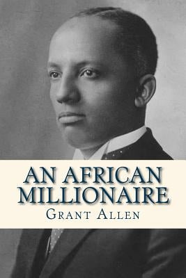 An African Millionaire by Ravell