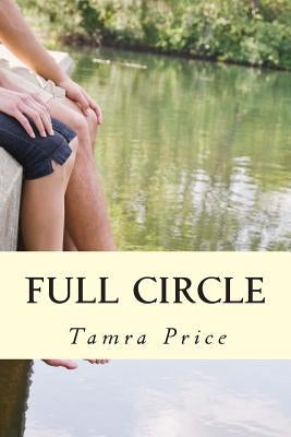 Full Circle by Price, Tamra L.