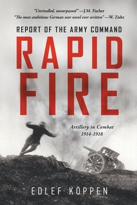 Rapid Fire by Köppen, Edlef