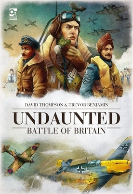 Undaunted: Battle of Britain by Thompson, David