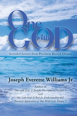 One With God: Volume 1: Volume 1 by Williams, Joseph Everette