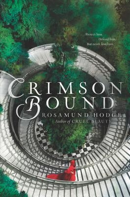 Crimson Bound by Hodge, Rosamund