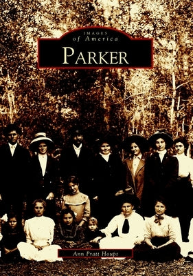 Parker by Houpt, Ann Pratt