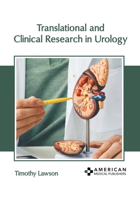 Translational and Clinical Research in Urology by Lawson, Timothy