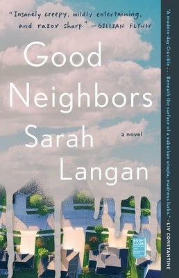 Good Neighbors by Langan, Sarah